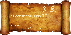 Kirchknopf Ernő névjegykártya